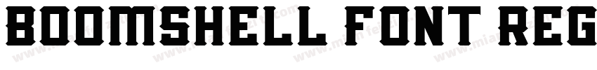 Boomshell Font Regul字体转换